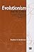 Evolutionism and Its Critic...