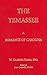 The Yemassee: A Romance of ...