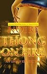 Thong on Fire by Noire