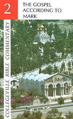 The Gospel According to Mark (Collegeville Bible Commentary 2)