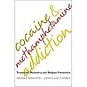 Cocaine and Methamphetamine Addiction: Treatment, Recovery, and Relapse Prevention