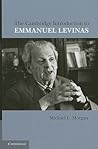The Cambridge Introduction to Emmanuel Levinas The Cambridge Introduction to Emmanuel Levinas