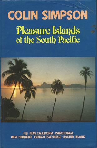 Pleasure Islands of the South Pacific