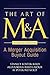 The Art of M&A by Stanley Foster Reed