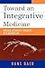 Toward an Integrative Medic...