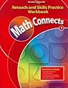 Math Connects, Grade 1, Reteach and Skills Practice Workbook (ELEMENTARY MATH CONNECTS)