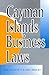 Cayman Islands Business Laws