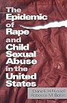 The Epidemic of Rape and Child Sexual Abuse in the United States