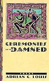 Ceremonies Of The Damned: Poems (Western Literature and Fiction Series)