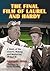 The Final Film of Laurel and Hardy by Norbert Aping