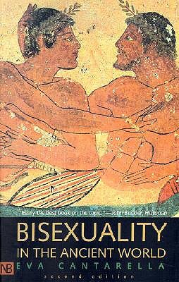 Bisexuality in the Ancient World (Paperback)