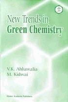 New Trends in Green Chemistry (Hardcover)