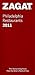 2011 Philadelphia Restaurants (Zagat Surveys)