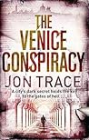 The Venice Conspiracy (Tom Shaman, #1)