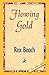 Flowing Gold