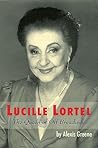 Lucille Lortel: The Queen of Off Broadway (Limelight)