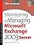 Monitoring and Managing Microsoft Exchange Server 2003 by Mike Daugherty