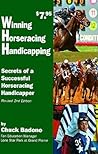 Winning Horseracing Handicapping: Secrets of a Successful Horseracing Handicapper