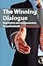 The Winning Dialogue