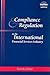 Compliance and Regulation in the International Financial Services Industry