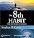 The 8th Habit: From Effectiveness to Greatness