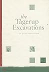 The Tagerup Excavations