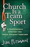 Church Is a Team ...