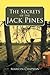The Secrets of the Jack Pines