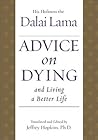 Advice on Dying: ...