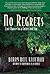 No Regrets by Barry Neil Kaufman