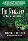 No Regrets: Last Chance for a Father and Son