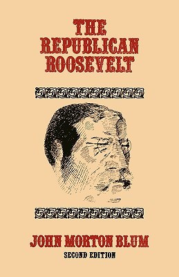 The Republican Roosevelt (Paperback)