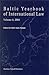 Baltic Yearbook of Internat...