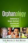 Orphanology: Awak...