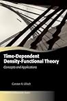 Time-Dependent Density-Functional Theory: Concepts and Applications (Oxford Graduate Texts)