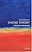 Choice Theory: A Very Short...