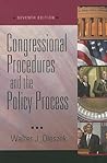 Congressional Procedures and the Policy Process