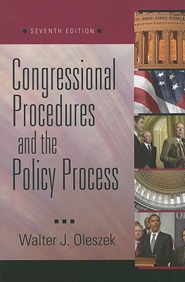Congressional Procedures and the Policy Process (Paperback)