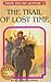 The Trail of Lost Time (Choose Your Own Adventure #40)