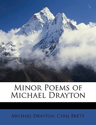 Minor Poems of Michael Drayton (Paperback)