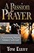 A Passion for Prayer
