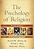 The Psychology of Religion by Ralph W. Hood Jr.