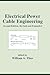 Electrical Power Cable Engineering