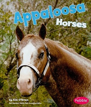 Appaloosa Horses (Pebble Books: Horses)