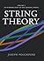 String Theory, Volume 1 : An Introduction to the Bosonic String (Cambridge Monographs on Mathematical Physics)
