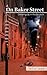 On Baker Street: Growing Up...