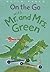 On the Go with Mr. and Mrs. Green