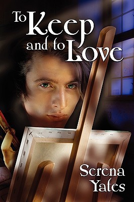 To Keep and to Love (Keeping You, #2)