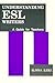 Understanding ESL Writers: A Guide for Teachers