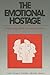 The Emotional Hostage by Leslie Cameron-Bandler
